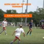 Gameday highlights of youth soccer games played during the Austin Labor Day Cup 2020