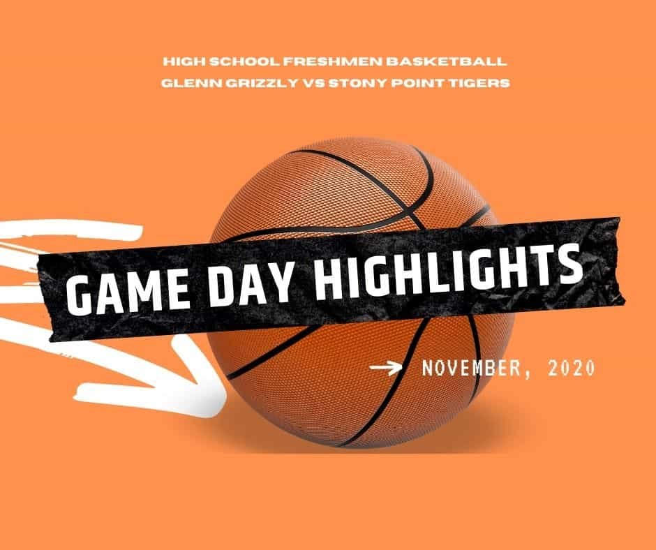 gameday high school basketball highlights stony point tigers vs glenn high school