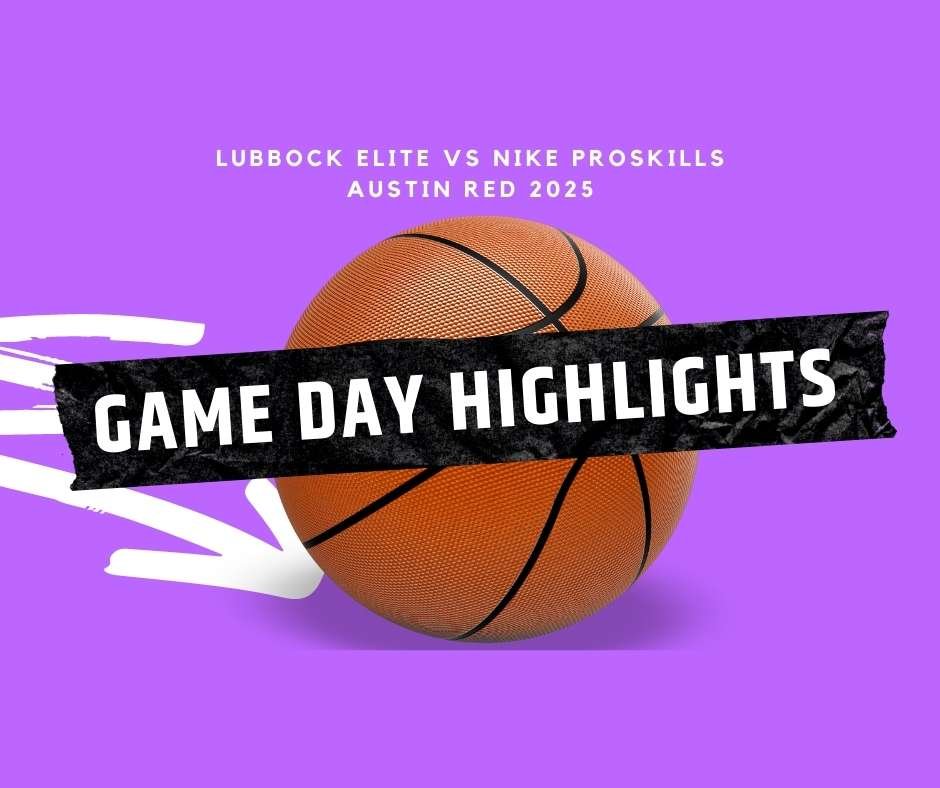 Gameday CenTex Hoopsfest tournament highlights between Lubbock Elite vs Nike ProSkills Austin Red 2025