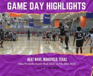 gameday-heat-wave-tournament-highlights-between-nike-proskills-austin-red-2025-vs-Ellis_elite-2025
