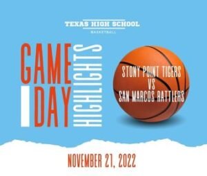 High School Basketball Highlights | Stony Point Tigers vs San Marcos Rattlers