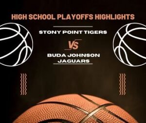 High School Basketball Highlights | Stony Point Tigers vs Buda Johnson Jaguars