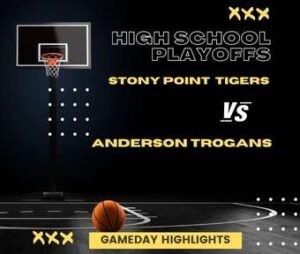 High School Basketball Highlights | Stony Point Tigers vs Anderson Trojans