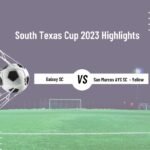 South Texas Cup 2023 Highlights | Galaxy SC 12G  vs San Marcos AYS 12G